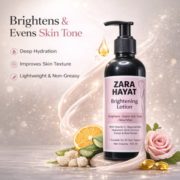 ZARA HAYAT Brightening & Body Whitening Lotion – 100ML