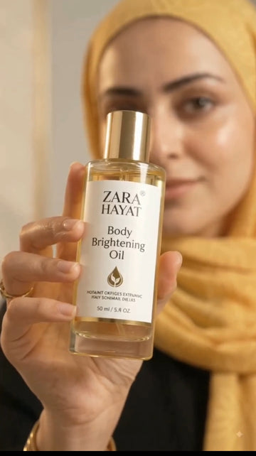 ZARA HAYAT Body Brightening Oil (100 ml) | Full Body Whitening & Glow